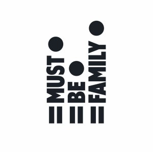 Must Be Family